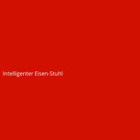 Intelligenter Eisen-Stuhl