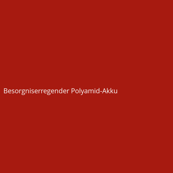 Besorgniserregender Polyamid-Akku